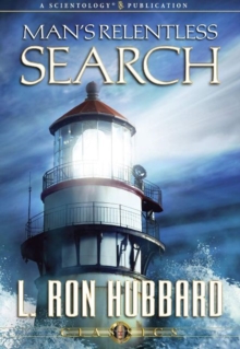 Man's Relentless Search