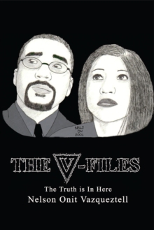 The V-Files : The Truth Is in Here