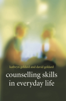 Counselling Skills in Everyday Life, Paperback Book Counselling Skills in Everyday Life, Paperback Book