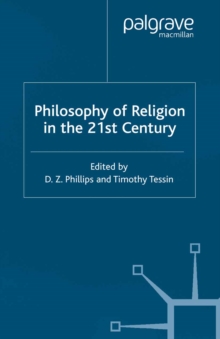 Philosophy of Religion in the Twenty-First Century