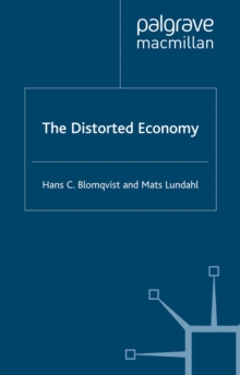 The Distorted Economy