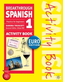 Breakthrough Spanish 1 : Activity Book, Paperback Book Breakthrough Spanish 1 : Activity Book, Paperback Book
