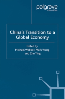 China's Transition to a Global Economy