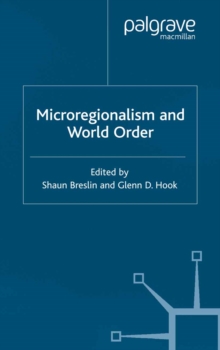 Microregionalism and World Order