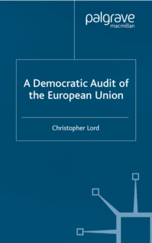 A Democratic Audit of the European Union