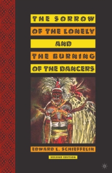 The Sorrow of the Lonely and the Burning of the Dancers