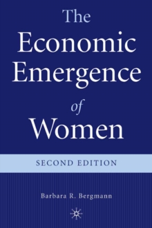 The Economic Emergence of Women