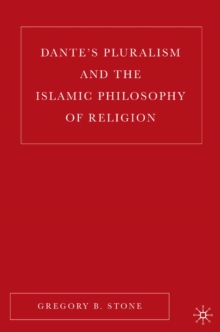 Dante's Pluralism and the Islamic Philosophy of Religion