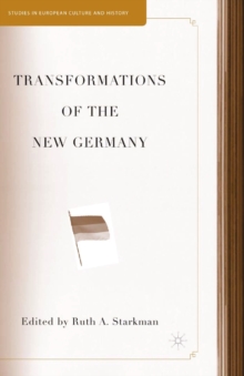 Transformations of the New Germany