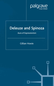 Deleuze and Spinoza : Aura of Expressionism