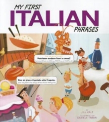 My First Italian Phrases, Paperback Book My First Italian Phrases, Paperback Book