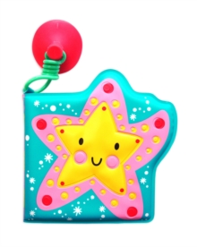 Bath Buddies: Shiny Starfish, Bath book Book Bath Buddies: Shiny Starfish, Bath book Book