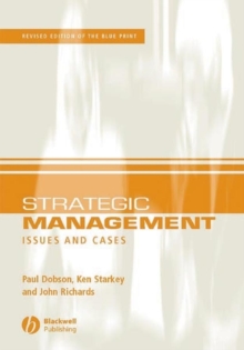 Strategic Management : Issues and Cases, Paperback / softback Book Strategic Management : Issues and Cases, Paperback / softback Book