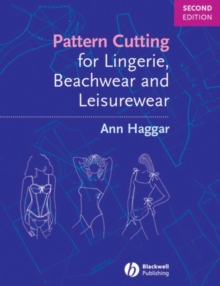 Pattern Cutting for Lingerie, Beachwear and Leisurewear, Paperback / softback Book Pattern Cutting for Lingerie, Beachwear and Leisurewear, Paperback / softback Book