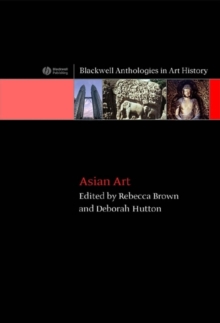 Asian Art : An Anthology, Hardback Book Asian Art : An Anthology, Hardback Book