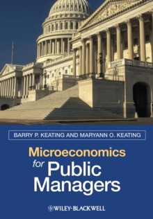 Microeconomics for Public Managers, Hardback Book Microeconomics for Public Managers, Hardback Book