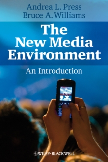 The New Media Environment : An Introduction, Hardback Book The New Media Environment : An Introduction, Hardback Book