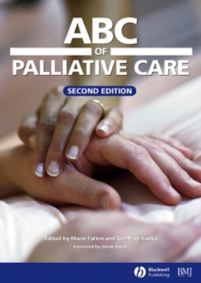 ABC of Palliative Care, Paperback / softback Book ABC of Palliative Care, Paperback / softback Book