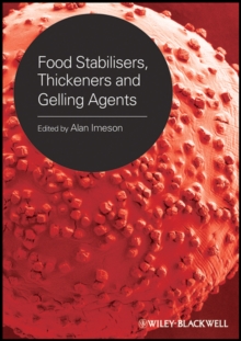 Food Stabilisers, Thickeners and Gelling Agents