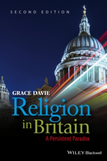Religion in Britain : A Persistent Paradox, Hardback Book Religion in Britain : A Persistent Paradox, Hardback Book