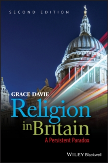 Religion in Britain : A Persistent Paradox, Paperback Book Religion in Britain : A Persistent Paradox, Paperback Book