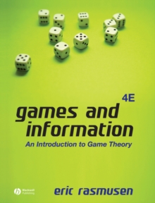 Games And Information : An Introduction To Game Theory