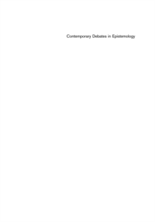 Contemporary Debates in Epistemology