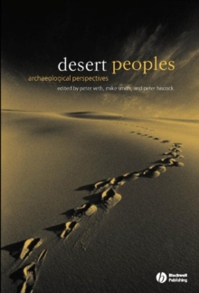 Desert Peoples : Archaeological Perspectives