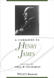 A Companion to Henry James, Hardback Book A Companion to Henry James, Hardback Book
