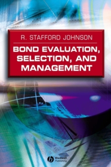 Bond Evaluation, Selection, and Management