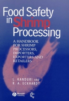 Food Safety in Shrimp Processing : A Handbook for Shrimp Processors, Importers, Exporters and Retailers