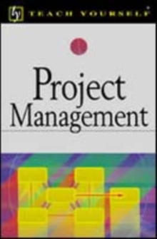 Project Management : Designing Effective Organisational Structures in Construction