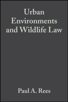 Urban Environments and Wildlife Law : A Manual for Sustainable Development