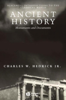 Ancient History : Monuments and Documents