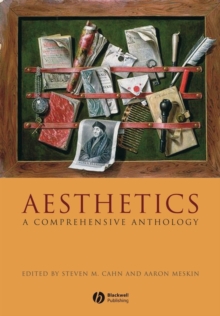 Aesthetics : A Comprehensive Anthology, Paperback / softback Book Aesthetics : A Comprehensive Anthology, Paperback / softback Book