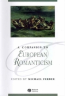 A Companion to European Romanticism