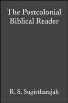 The Postcolonial Biblical Reader