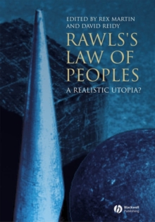 Rawls's Law of Peoples : A Realistic Utopia?