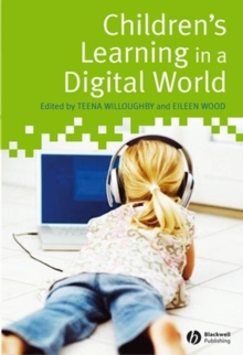 Children's Learning in a Digital World, Hardback Book Children's Learning in a Digital World, Hardback Book