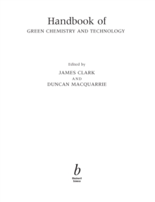 Handbook of Green Chemistry and Technology