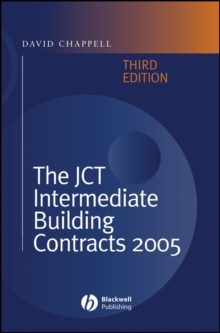 The JCT Intermediate Building Contracts 2005