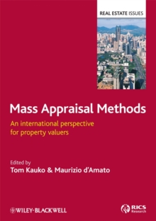 Mass Appraisal Methods : An International Perspective for Property Valuers, Hardback Book Mass Appraisal Methods : An International Perspective for Property Valuers, Hardback Book