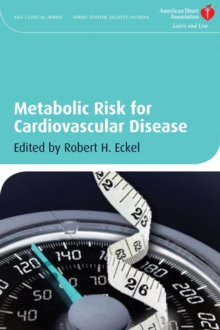 Metabolic Risk for Cardiovascular Disease, Hardback Book Metabolic Risk for Cardiovascular Disease, Hardback Book