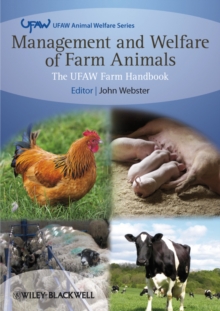 Management and Welfare of Farm Animals - the Ufaw Farm Handbook 5E, Paperback Book Management and Welfare of Farm Animals - the Ufaw Farm Handbook 5E, Paperback Book