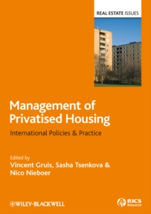 Management of Privatised Housing : International Policies and Practice, Hardback Book Management of Privatised Housing : International Policies and Practice, Hardback Book