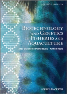 Biotechnology and Genetics in Fisheries and Aquaculture, Hardback Book Biotechnology and Genetics in Fisheries and Aquaculture, Hardback Book