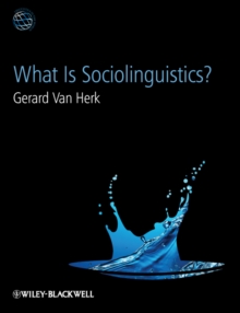What Is Sociolinguistics?, Paperback Book What Is Sociolinguistics?, Paperback Book