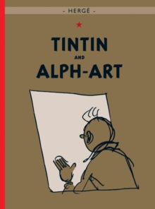 Tintin and Alph-Art, Hardback Book Tintin and Alph-Art, Hardback Book