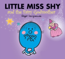 Little Miss Shy and the Fairy Godmother, Paperback Book Little Miss Shy and the Fairy Godmother, Paperback Book