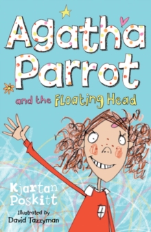 Agatha Parrot and the Floating Head, Paperback Book Agatha Parrot and the Floating Head, Paperback Book